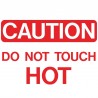 Caution Do Not Touch Hot