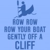 Row Row Row Your Boat