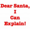 Dear Santa I Can Explain