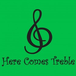 Here Comes Treble