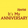 Dipstick It's My Anniversary