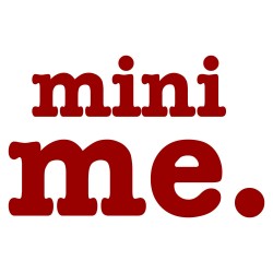 Mini Me.