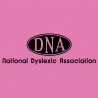 DNA - National Dyslexic Association