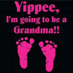 Yippee, I'm going to be a Grandma